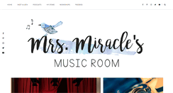 Desktop Screenshot of mrsmiraclesmusicroom.com
